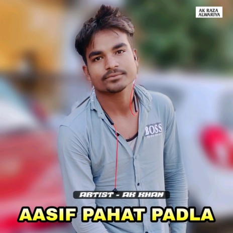 Aasif Pahat Padla | Boomplay Music