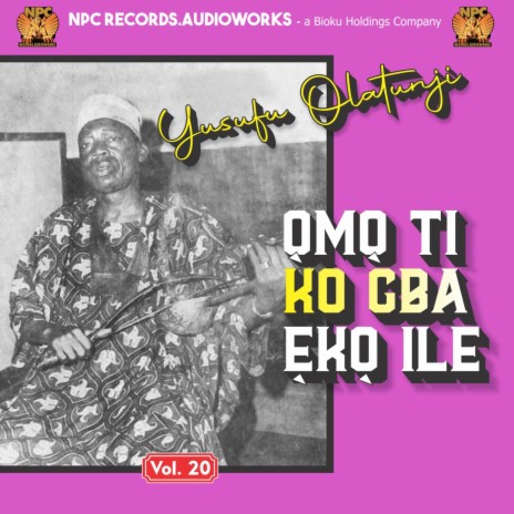 Omo Ti Ko Gba Eko Ile, Pt. 2 | Boomplay Music