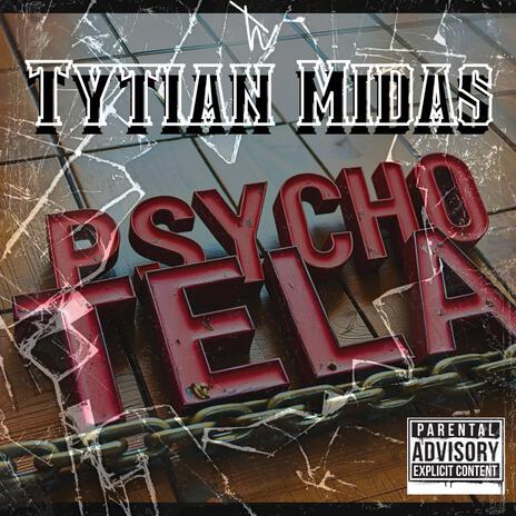 Psycho Tela | Boomplay Music