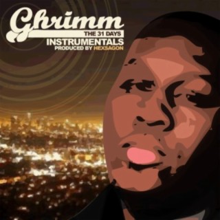Ghrimm the 31 Days Instrumentals