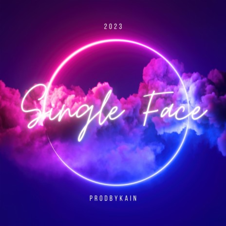 SINGLE FACE | Boomplay Music
