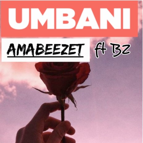 Umbani ft. Bz