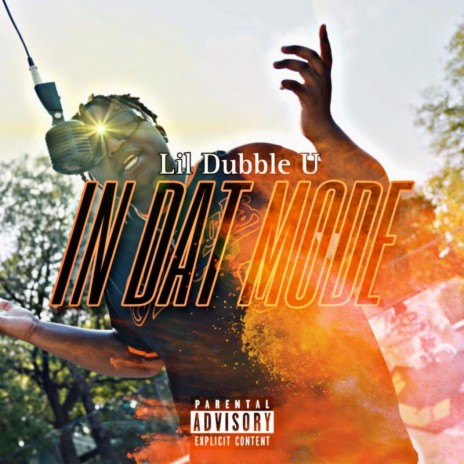 In Dat Mode | Boomplay Music