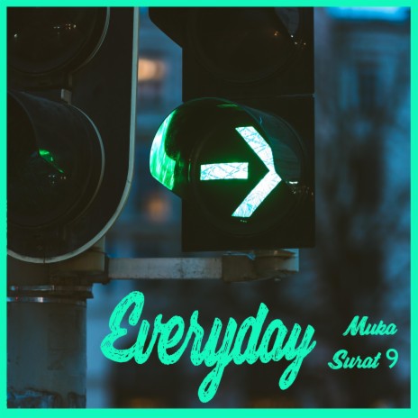 Everyday | Boomplay Music