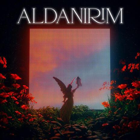 Aldanırım (Remix) | Boomplay Music