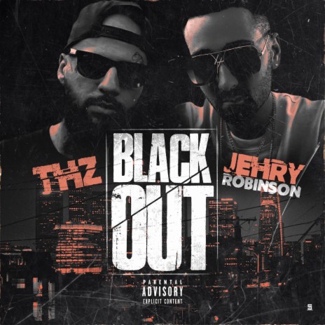 Blackout ft. Jehry Robinson | Boomplay Music