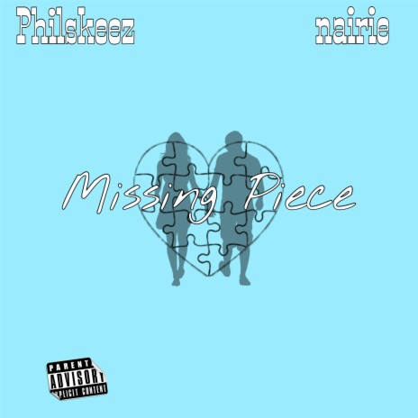 Missing Piece ft. nairie | Boomplay Music