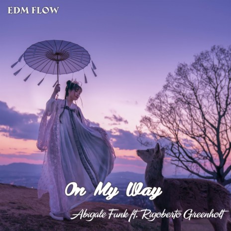 On my way (Cover) ft. Rigoberto Greenholt