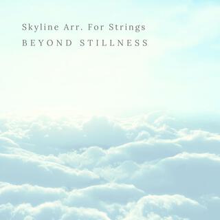 Skyline Arr. For Strings