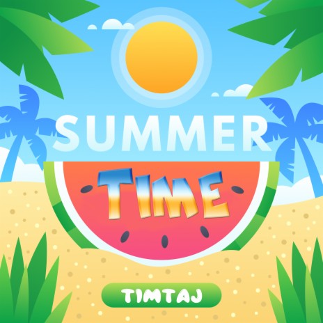 Summer Time | Boomplay Music