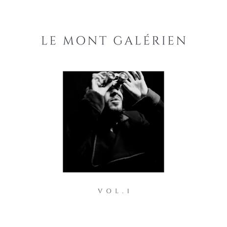 Le Mont Galérien | Boomplay Music