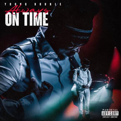 Always on Time | Boomplay Music