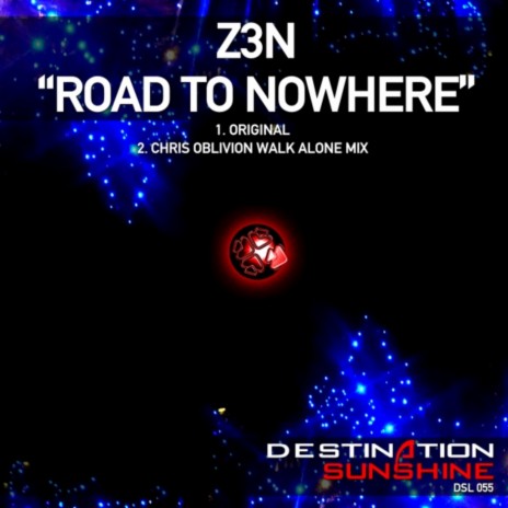 Road To Nowhere (Chris Oblivion Walk Alone Mix) | Boomplay Music