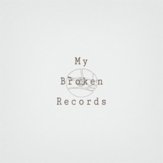 My Broken Records