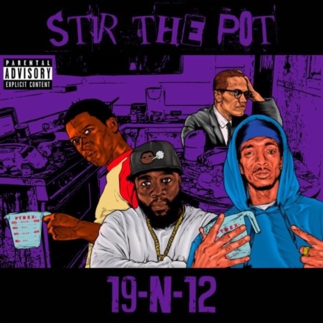 Stir The Pot Freestyle Pt. 19 N 12 | Boomplay Music