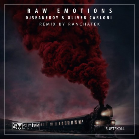Raw Emotions (RanchaTek Rmx) ft. Oliver Carloni | Boomplay Music