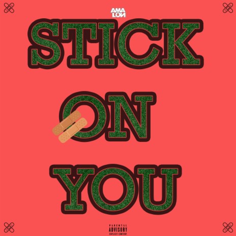 Stick On You | Boomplay Music