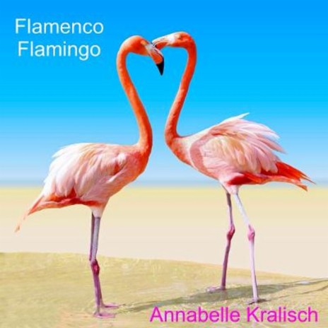 Flamenco Flamingo | Boomplay Music