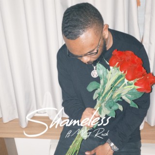 Shameless (Radio Edit) ft. MG Rock lyrics | Boomplay Music