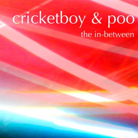 The In-Between ft. Cricketboy | Boomplay Music