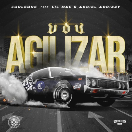 Vou Agilizar (feat. Lil Mac & Abdiel Abdizzy)