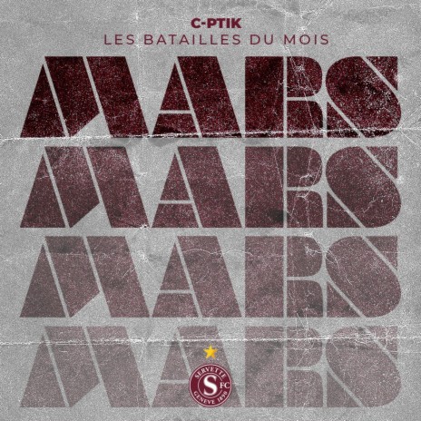 Les batailles du mois de Mars | Boomplay Music