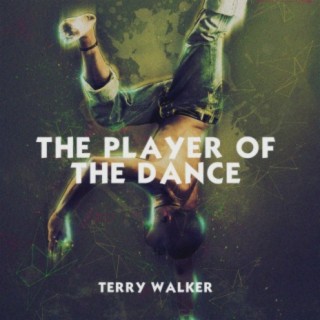 The Player of the Dance