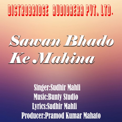 Sawan Bhado Ke Mahina | Boomplay Music