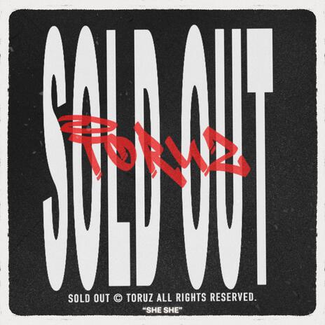 Sold Out | Boomplay Music