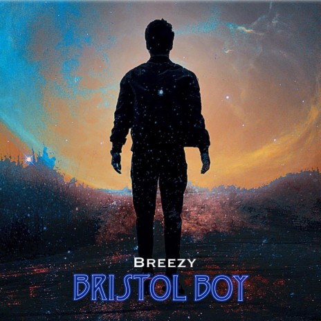 Bristol Boy | Boomplay Music