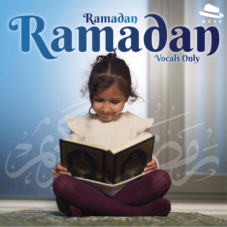 Ramadan, Ramadan (Vocals Only) | Boomplay Music