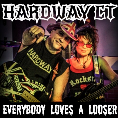 Everybody Loves a Looser | Boomplay Music