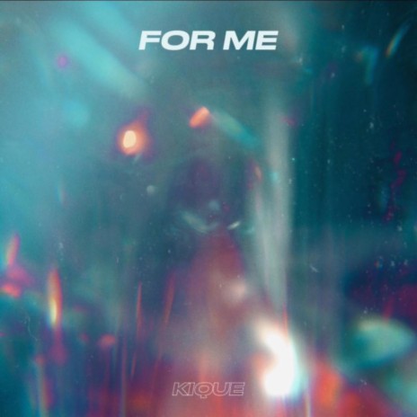 For Me | Boomplay Music