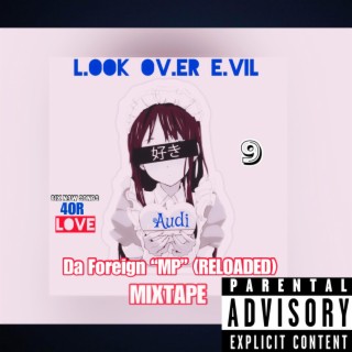 LOVE (LOOK OVER EVIL) (Radio Edit)