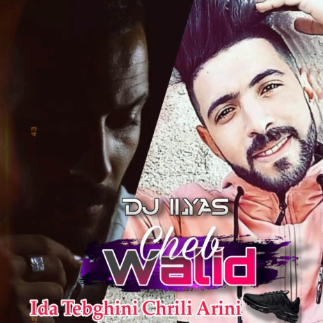 Ida Tebghini Chrili Arini ft. DJ ILyas