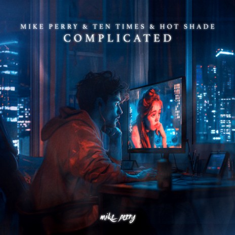 Complicated ft. TEN TIMES & Hot Shade | Boomplay Music