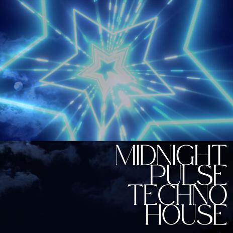 Midnight Pulse (Techno House) | Boomplay Music