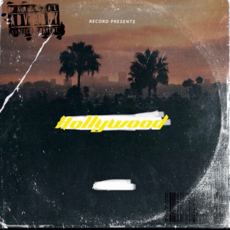 Hollywood ft. Lowskee NTE | Boomplay Music