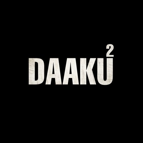 Daaku 2 | Boomplay Music