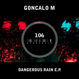 Dangerous Rain E.P.