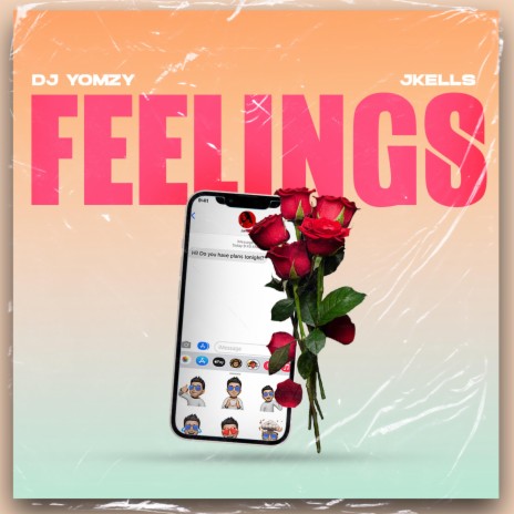Feelings ft. Jkells | Boomplay Music