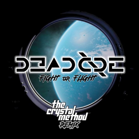 Fight or Flight (The Crystal Method Remix) | Boomplay Music