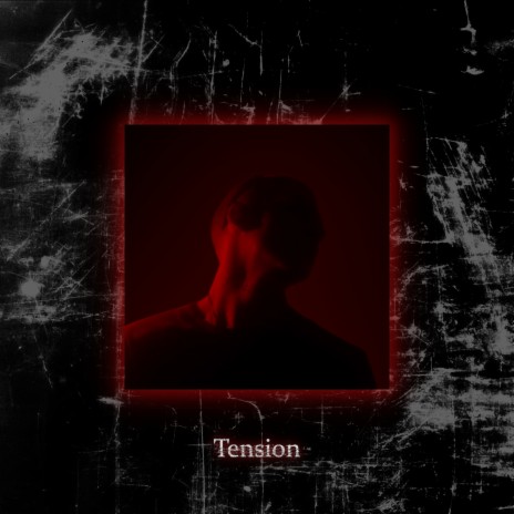 Tension | Boomplay Music