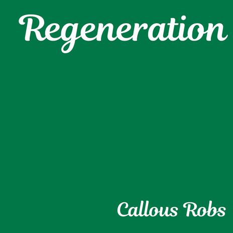 Regeneration | Boomplay Music