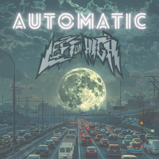 Automatic lyrics | Boomplay Music