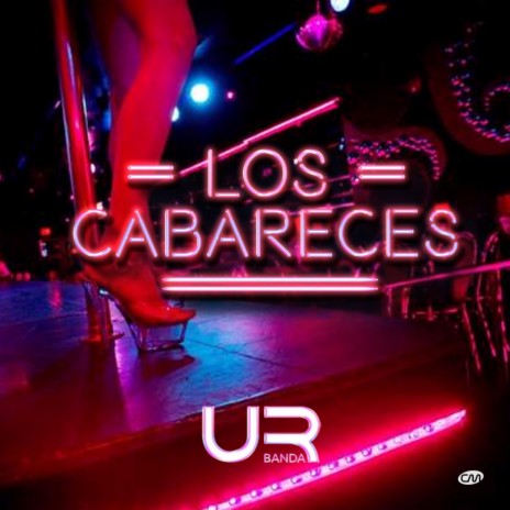 Los Cabareces | Boomplay Music
