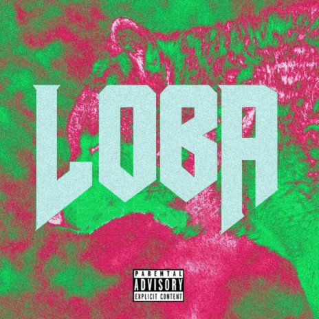 Loba (feat. Daka)