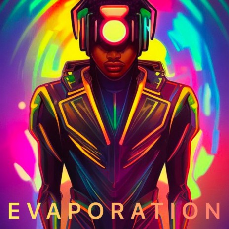 EVAPORATION | Boomplay Music