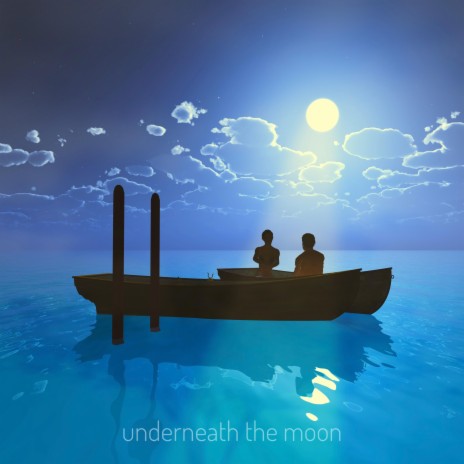 Underneath The Moon | Boomplay Music