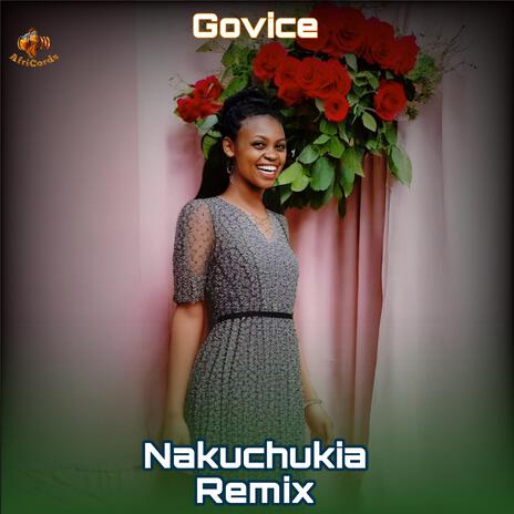 Nakuchukia (Remix) | Boomplay Music